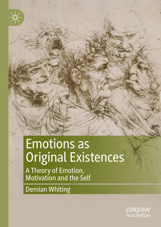 Emotions as Original Existences