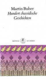 Hundert chassidische Geschichten - Martin Buber