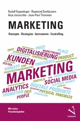 Marketing: Konzepte, Strategien, Instrumente, Controlling - Rudolf Ergenzinger, Raymond Zenh&auml;usern, Anja Janoschka, Jean-Paul Thommen