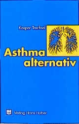 Asthma alternativ - Kaspar Trechsel
