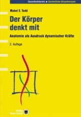 Der K&ouml;rper denkt mit - Mabel E Todd