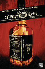 The Dirt -  M&ouml;tley Cr&uuml;e, Neil Strauss