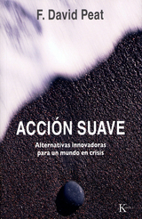 Acci&oacute;n suave - F. David Peat