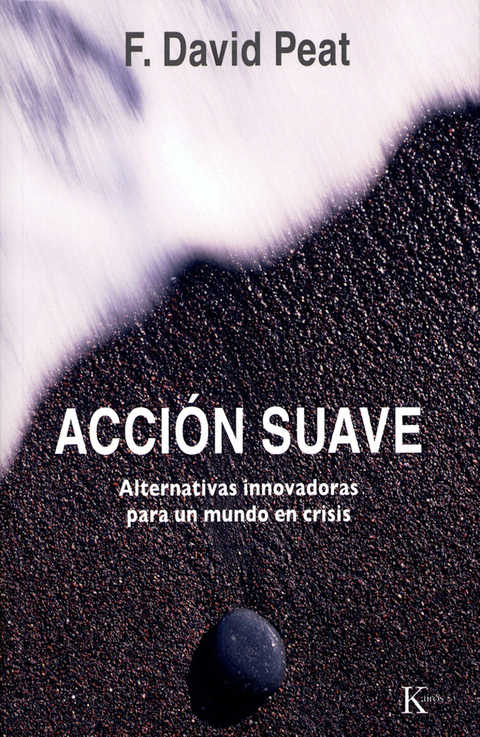 Acci&oacute;n suave - F. David Peat