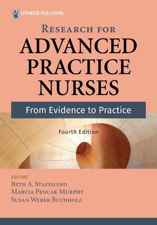 Research for Advanced Practice Nurses, Fourth Edition
