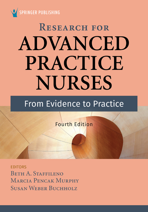 Research for Advanced Practice Nurses, Fourth Edition - 