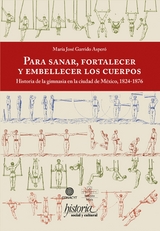 Para sanar, fortalecer y embellecer los cuerpos - Mar&iacute;a Jos&eacute; Garrido Asper&oacute;