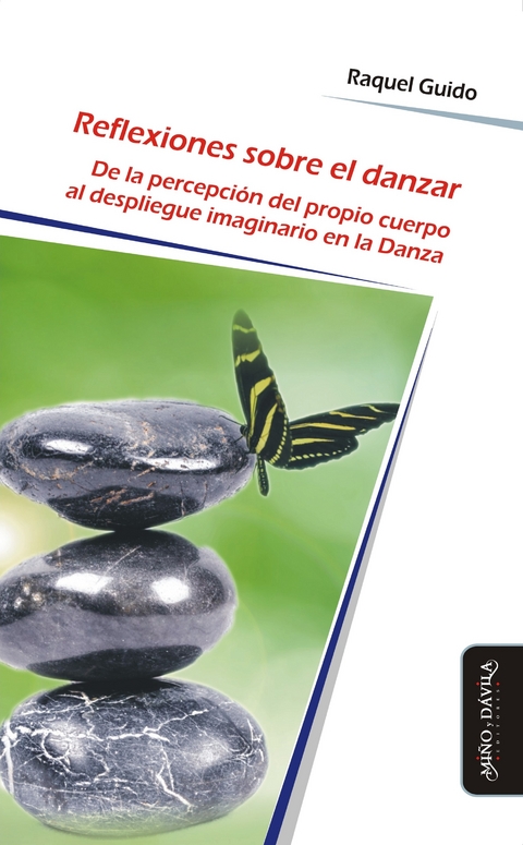 Reflexiones sobre el danzar - Raquel Guido