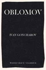 Oblomov -  Ivan Goncharov