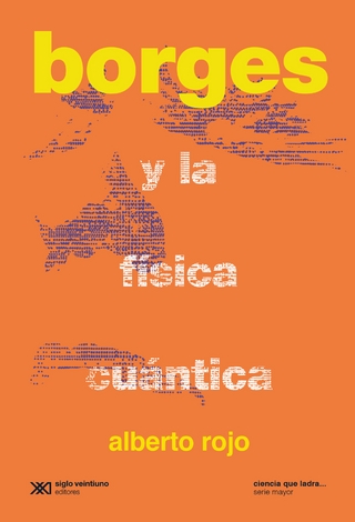 Borges y la física cuántica