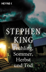 Fr&uuml;hling, Sommer, Herbst und Tod - Stephen King