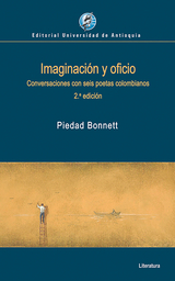 Imaginaci&oacute;n y oficio - Piedad Bonnett