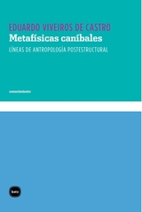 Metaf&iacute;sicas can&iacute;bales -  Eduardo Viveiros de Castro