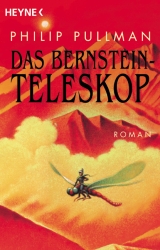 Das Bernstein-Teleskop - Philip Pullman