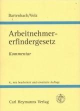 Gesetz über Arbeitnehmererfindungen - Kurt Bartenbach, Franz E Volz
