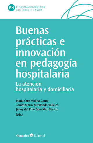 Buenas prácticas e innovación en pedagogía hospitalaria