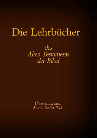Die Lehrbücher des Alten Testaments der Bibel