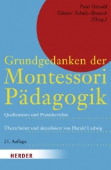Grundgedanken der Montessori-P&auml;dagogik