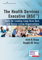 The Health Services Executive (HSE) - Keith R. Knapp, Douglas M. Olson