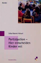 Partizipation - Hier entscheiden Kinder mit - Erika Kazemi-Veisari