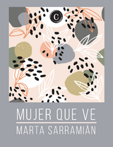 Mujer que ve - Marta Sarrami&aacute;n