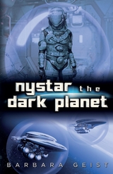 Nystar the Dark Planet - Barbara Geist