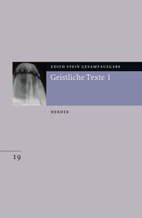 Edith Stein Gesamtausgabe / D: Schriften zu Mystik und Spiritualit&auml;t - Edith Stein
