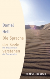Die Sprache der Seele verstehen - Daniel Hell