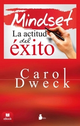 Mindset -  Carol Dweck