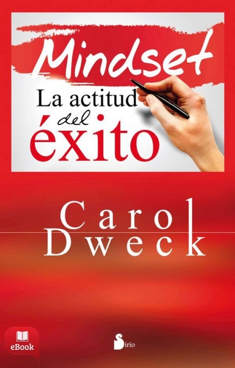 Mindset -  Carol Dweck