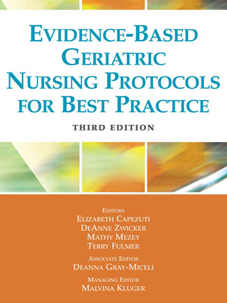 Evidence-Based Geriatric Nursing Protocols for Best Practice