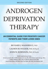 Androgen Deprivation Therapy, Second Edition - Richard J. Wassersug, Lauren Walker, John Robinson