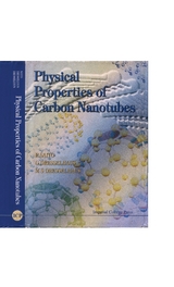 PHYSICAL PROPERTIES OF CARBON NANOTUBES - G Dresselhaus, Mildred S Dresselhaus, Riichiro Saito