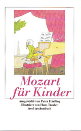Mozart f&uuml;r Kinder - Wolfgang Amadeus Mozart