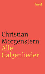 Alle Galgenlieder - Christian Morgenstern