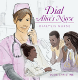 Dial Alice&rsquo;s Nurse - Josie Christine