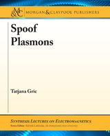 Spoof Plasmons - Tatjana Gric