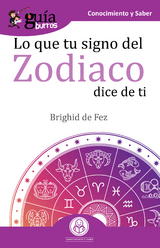 Gu&iacute;aBurros Lo que tu signo del zodiaco dice de ti - Brighid de Fez
