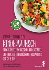 Ern&auml;hrung bei Kinderwunsch - Agnes Budnowski, Michael Feichtinger, Flora Koller, Martina Kreuter-M&uuml;ller