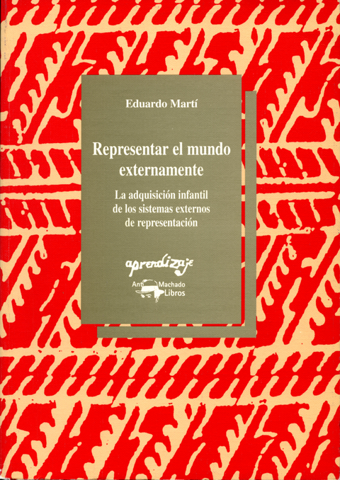 Representar el mundo exterior - Eduardo Mart&iacute;