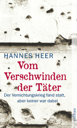 Vom Verschwinden der T&auml;ter - Hannes Heer