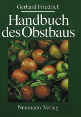 Handbuch des Obstbaus - Gerhard Friedrich