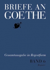 Briefe an Goethe