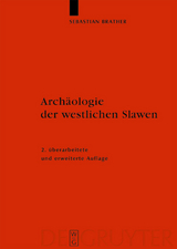 Arch&auml;ologie der westlichen Slawen - Sebastian Brather