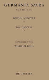 Die Bist&uuml;mer der Kirchenprovinz K&ouml;ln. Das Bistum M&uuml;nster 7,3: Die Di&ouml;zese