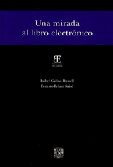 Una mirada al libro electrónico - Ernesto Priani, Isabel Galina Russel