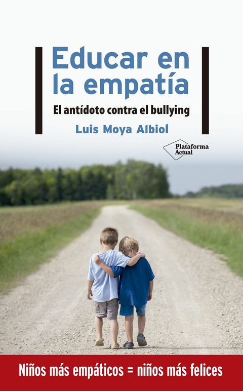 Educar en la empat&iacute;a - Luis Moya Albiol