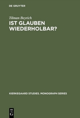 Ist Glauben wiederholbar? - Tilman Beyrich