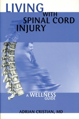 Lving with Spinal Cord Injury - ADRIAN CRISTIAN