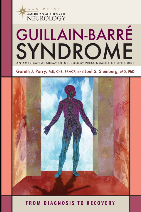 Guillain-Barre Syndrome - Gareth J. Parry, Joel S. Steinberg